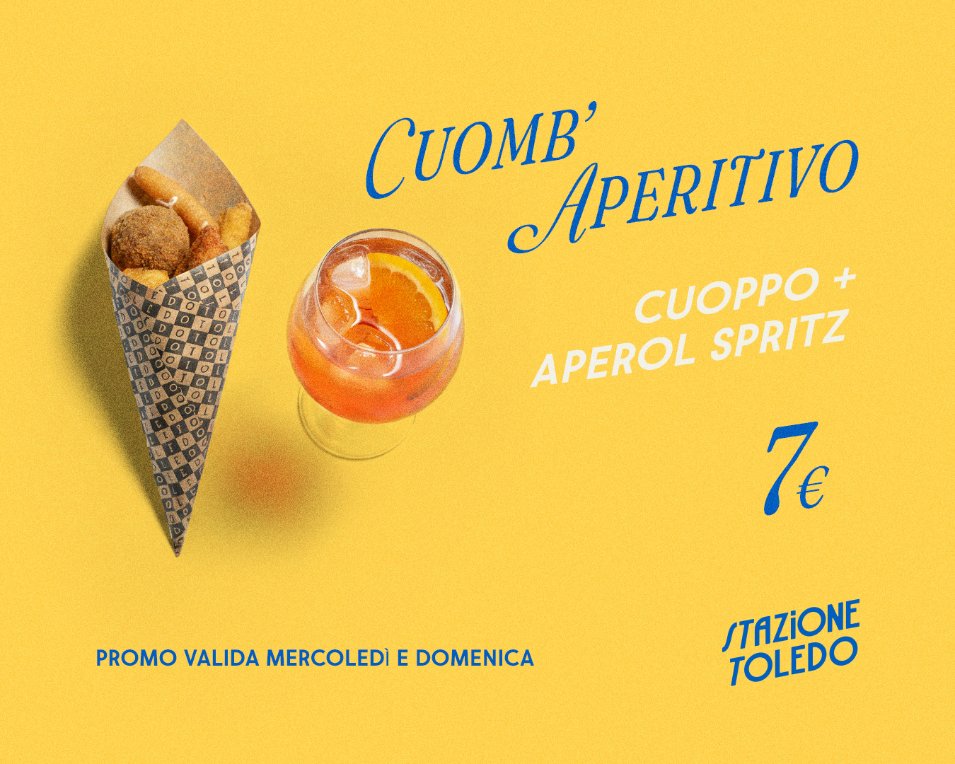 Stazione Toledo Promo Combo Aperitivo
